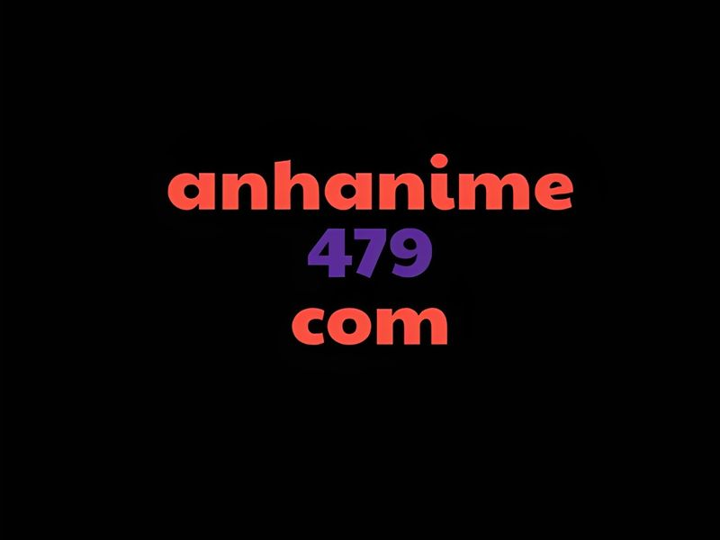 anhanime479com