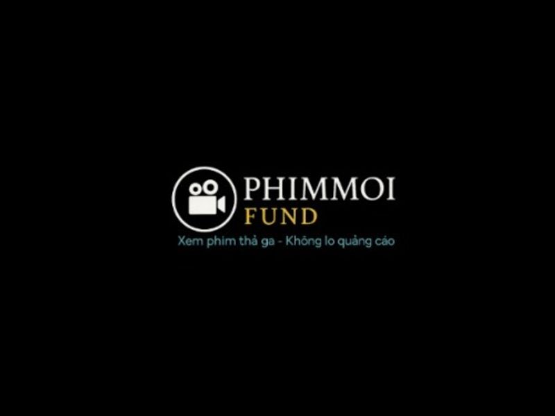 phimmoifund