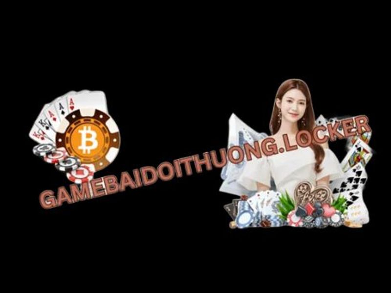 gamebaidoithuonglocker