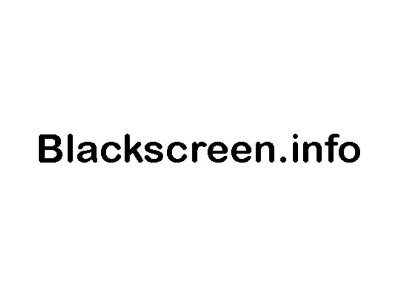 blackscreeninfo