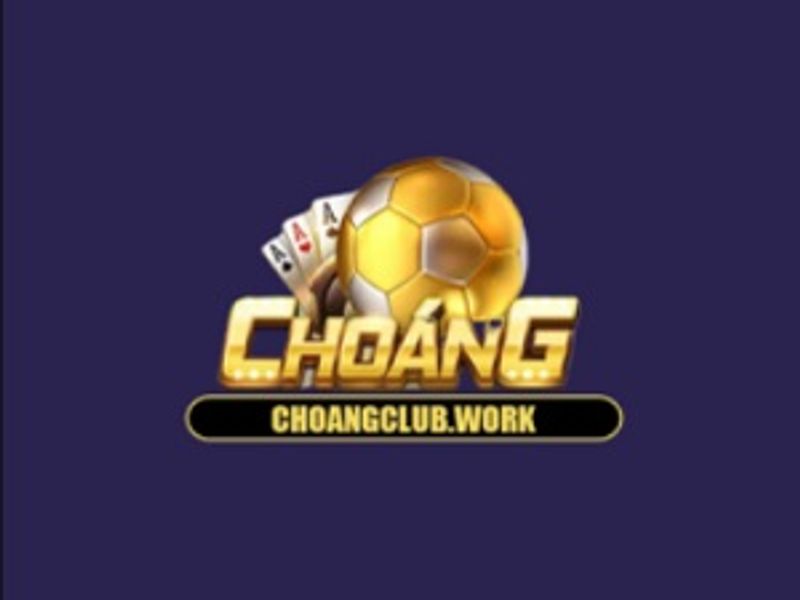 choangclubwork