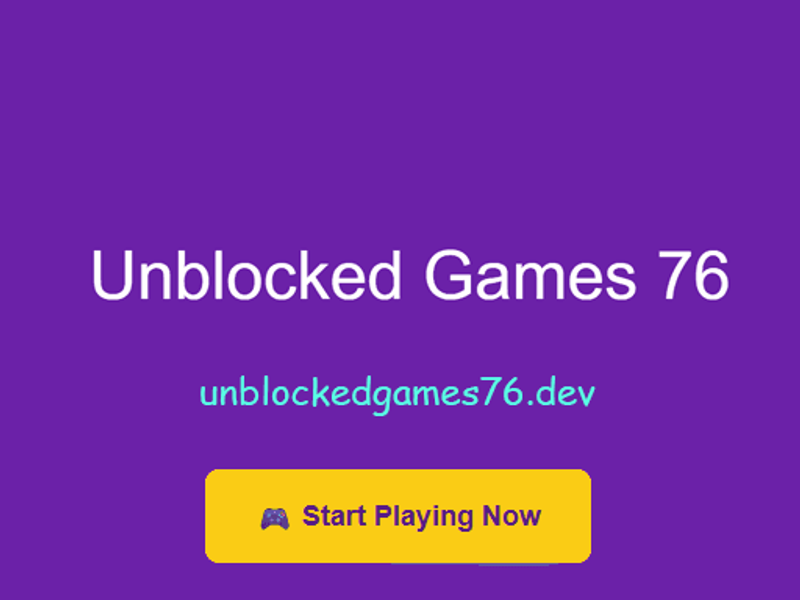 unblockedgame76