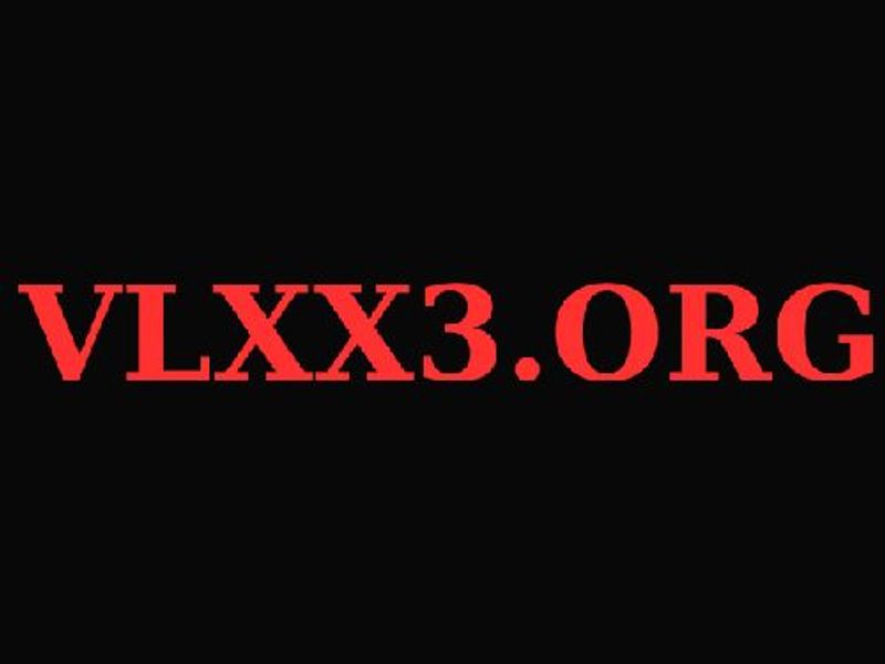 vlxx3org