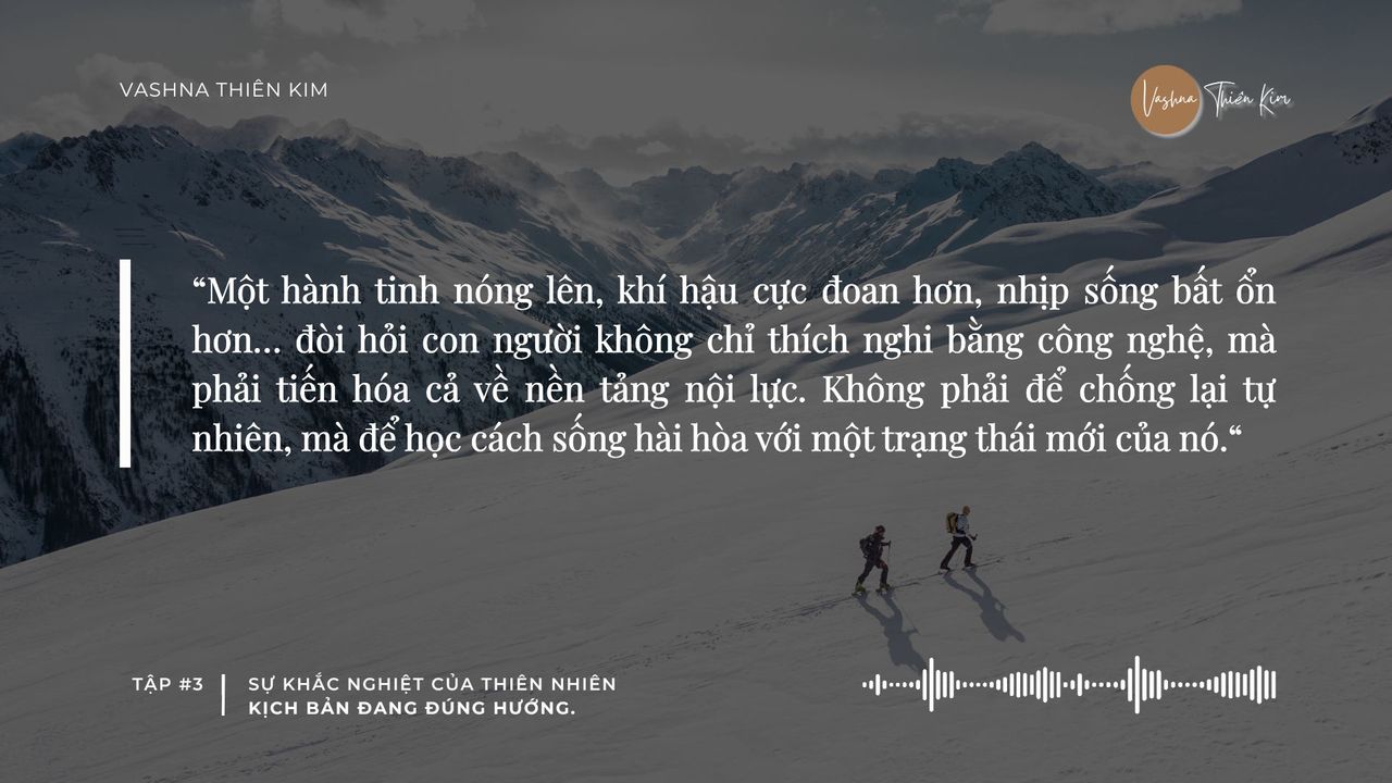 <a href="https://youtu.be/r9jnEEMNYyY">Nguồn: Podcast #3 - Vashna Thiên Kim</a>