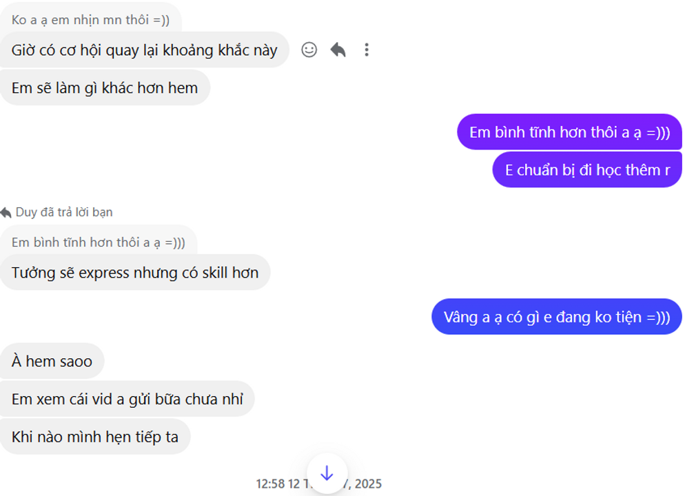 Dù mình đã không reply rồi những D tiếp tục gặng hỏi cung =)))) 4/4
