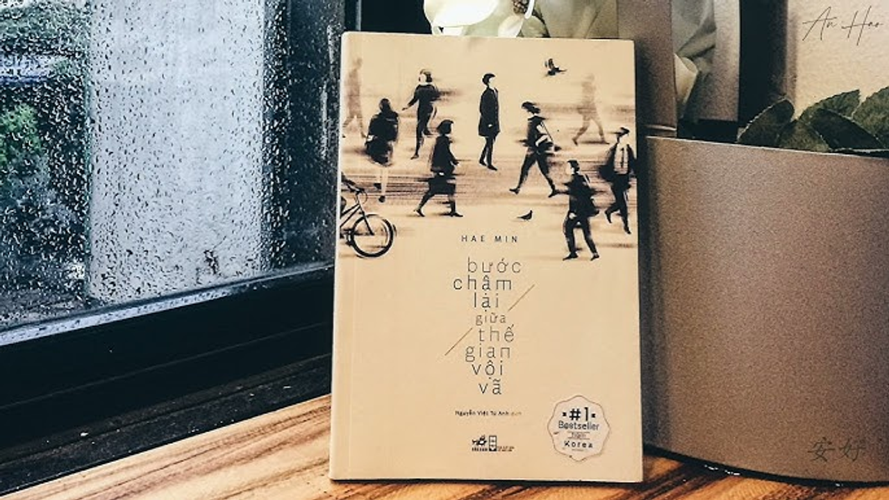 Bước chậm lại giữa thế gian vội vã