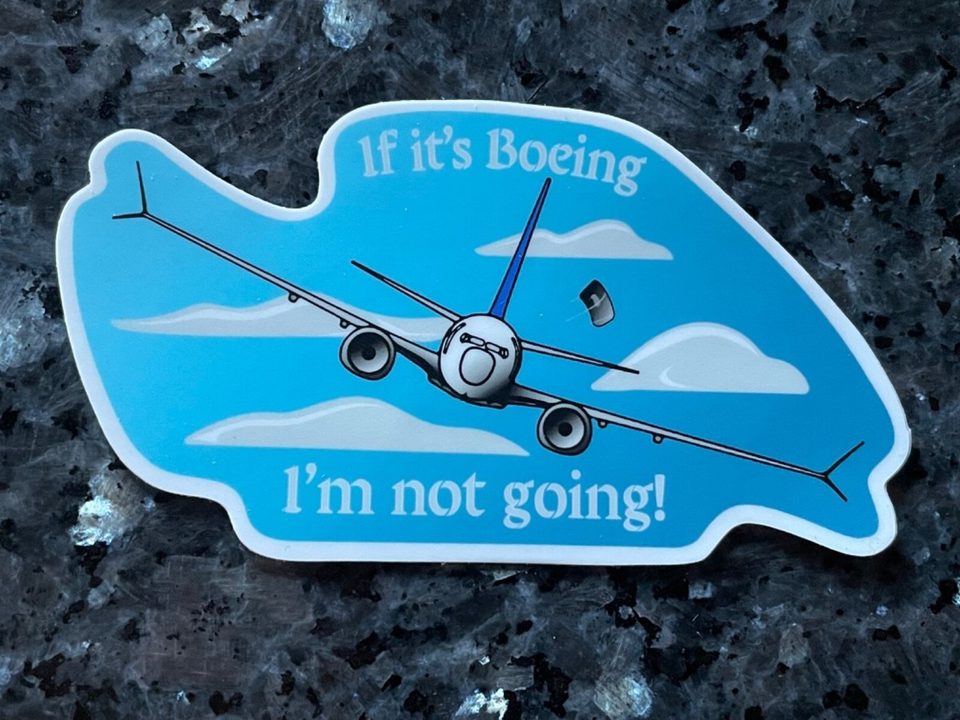 If it's Boeing - I'm not going! - Niềm tin đổ vỡ của người ủng hộ Boeing