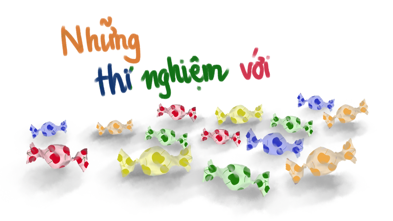 Những thí nghiệm với kẹo