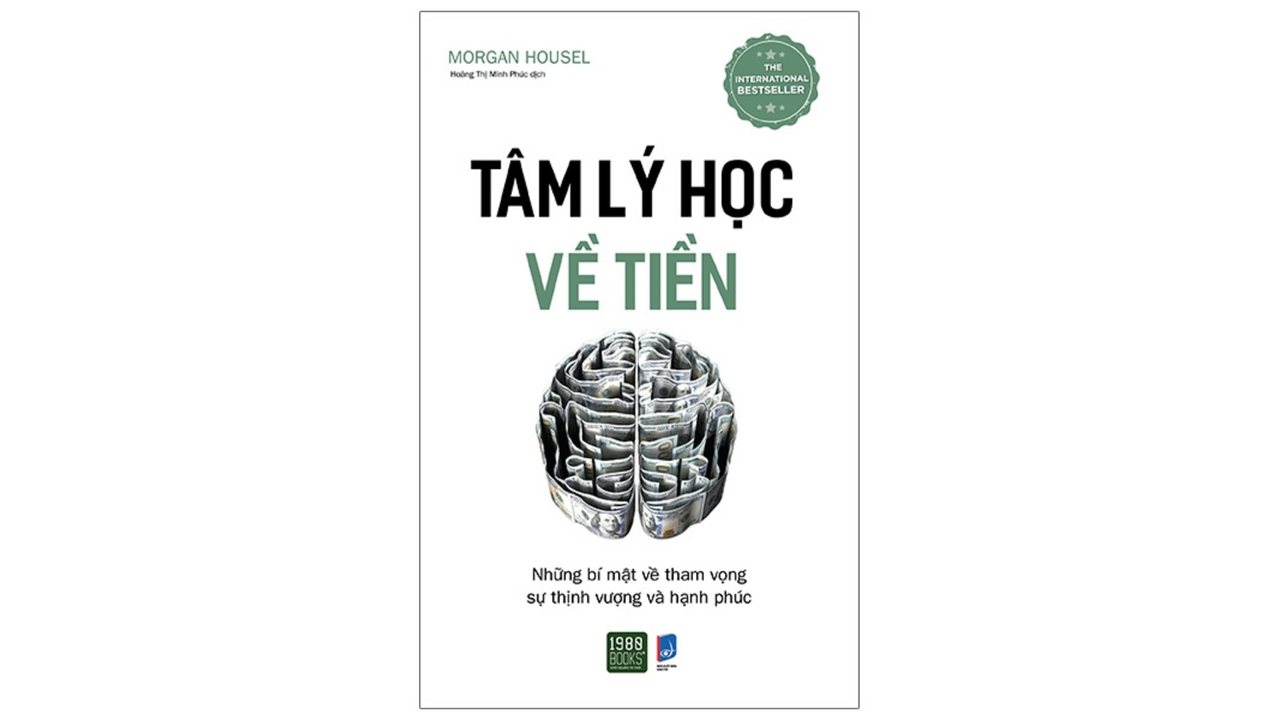 (Cuốn sách : Tâm lý học về tiền)
