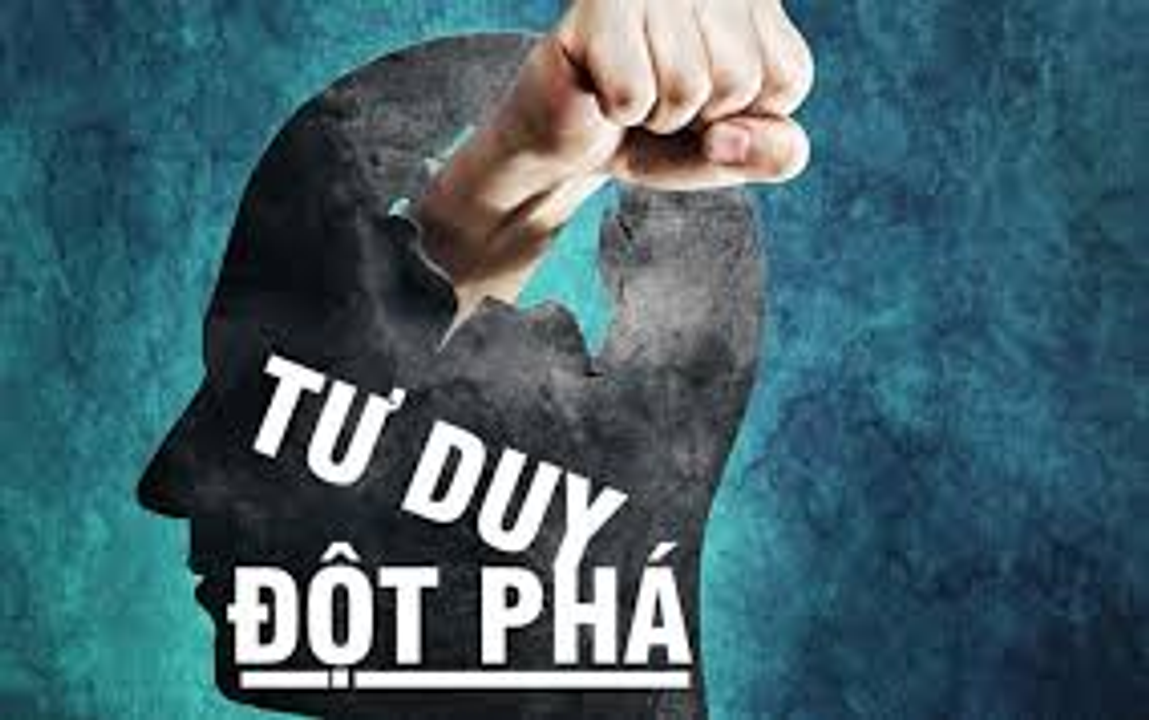 Tư duy đột phá (Breakthrough Thinking)