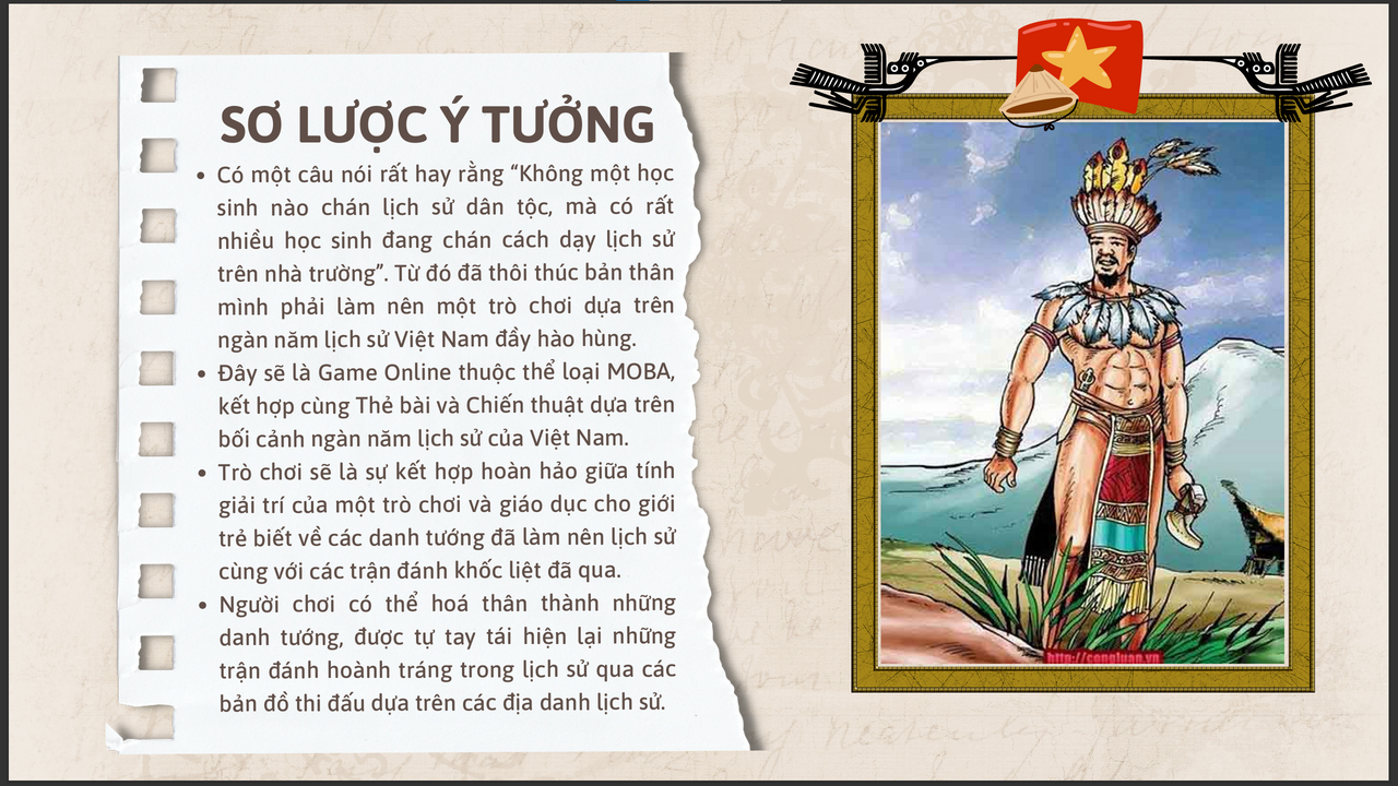 VIỆT SỬ HÙNG CA - SƠ LƯỢC Ý TƯỞNG