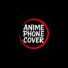 animephonecover